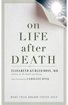 On Life After Death, Revised - Elizabeth Kubler-ross