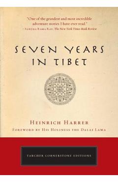 Seven Years in Tibet - Heinrich Harrer