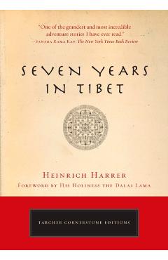 Seven Years in Tibet - Heinrich Harrer