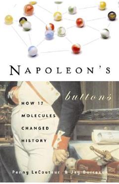 Napoleon\'s Buttons - Penny Le Couteur