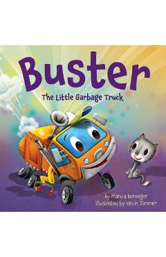 Buster the Little Garbage Truck - Marcia Berneger