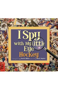 I Spy with My Little Eye Hockey - Matt Napier