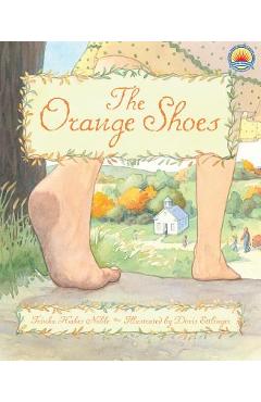 The Orange Shoes - Trinka Hakes Noble