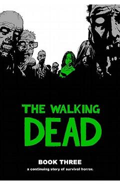 The Walking Dead, Book 3
