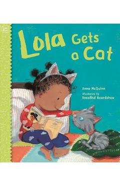 Lola Gets a Cat - Anna Mcquinn
