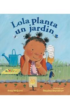 Lola Planta Un Jard�n - Anna Mcquinn