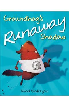 Groundhog's Runaway Shadow - David Biedrzycki - Imagine 1