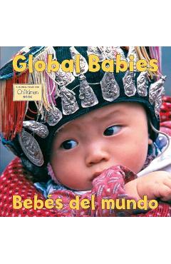 Global Babies/Bebes del Mundo - The Global Fund For Children
