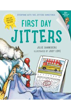 First Day Jitters - Julie Danneberg
