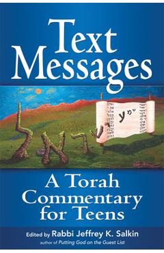 Text Messages: A Torah Commentary for Teens - Jeffrey K. Salkin