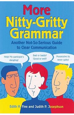 More Nitty Gritty Grammar - Edith Hope Fine