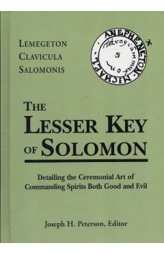 The Lesser Key of Solomon: Lemegeton Clavicula Salomonis - Joseph Peterson