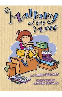 #1 Mallory on the Move - Laurie Friedman