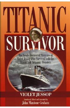 Titanic Survivor: The Newly Dipb - Jessop/maxtone-graha