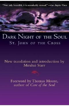 Dark Night of the Soul - John Of The Cross