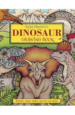Ralph Masiello\'s Dinosaur Drawing Book - Ralph Masiello