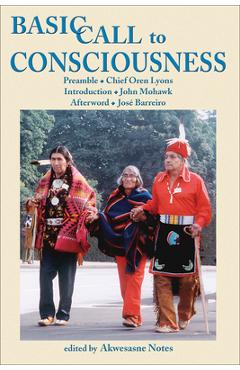 Basic call to consciouness - akwesasne notes