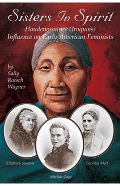 Sisters in Spirit - Sally Roesch Wagner