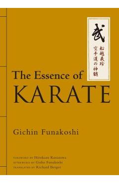 The Essence of Karate - Gichin Funakoshi