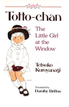 Totto-Chan: The Little Girl at the Window - Tetsuko Kuroyanagi