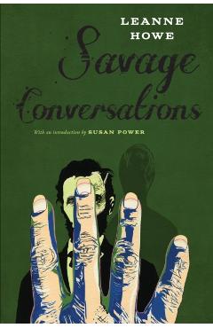 Savage Conversations - Leanne Howe