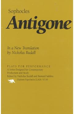 Antigone: In a New Translation by Nicholas Rudall - Sophocles