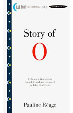The Story of O - Pauline Reage