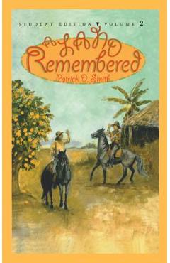 A Land Remembered, Volume 2