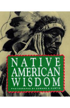 Native American Wisdom - Running Press