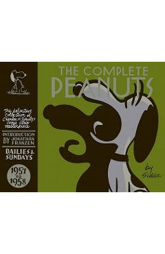 The Complete Peanuts Volume 4: 1957-1958 - Charles M. Schulz