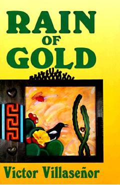 Rain of Gold - Villasenor