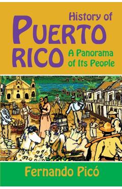 History of Puerto Rico - Fernando Pico