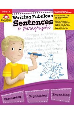 Writing Fabulous Sentences & Paragraphs - Evan-moor Educational Publishers