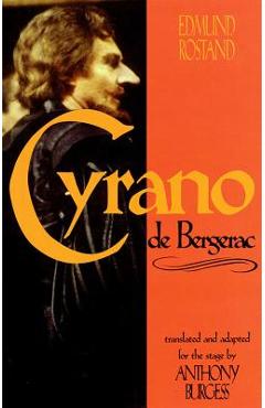 Cyrano de Bergerac - Edmund Rostand