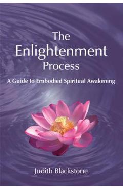 The Enlightenment Process: A Guide to Embodied Spiritual Awakening (Revised and Expanded) - Judith Blackstone - Imagine 1