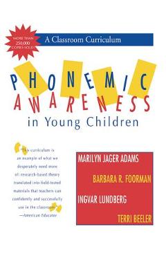 Phonemic awareness in young children: a classroom curriculum - marilyn j. adams