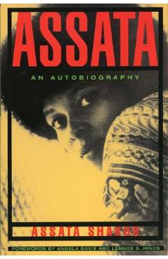 Assata: An Autobiography - Assata Shakur