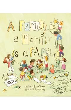 A Family Is a Family Is a Family - Sara O'leary