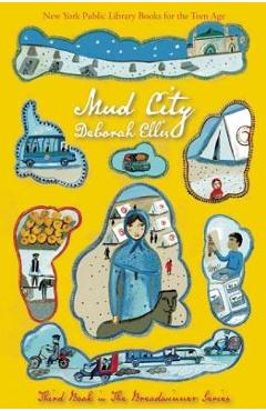 Mud City - Deborah Ellis