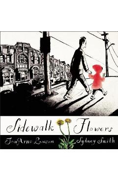 Sidewalk Flowers - Jonarno Lawson