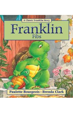Franklin Fibs - Paulette Bourgeois