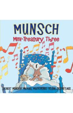 Munsch Mini-Treasury Three - Robert Munsch