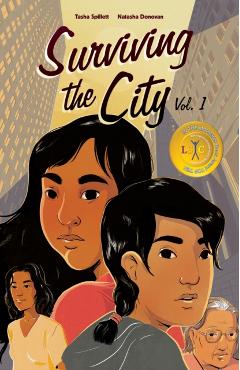 Surviving the City, Volume 1 - Tasha Spillett-sumner