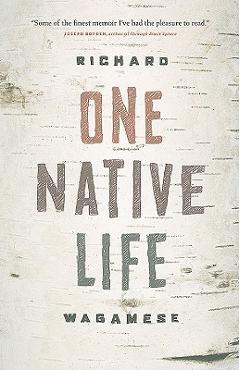 One Native Life - Richard Wagamese
