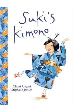 Suki\'s Kimono - Chieri Uegaki