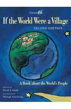 If the World Were a Village: A Book about the World\'s People - David J. Smith