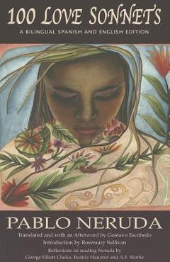 100 Love Sonnets - Pablo Neruda