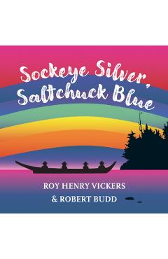 Sockeye Silver, Saltchuck Blue - Roy Henry Vickers