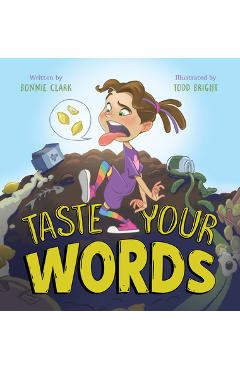 Taste Your Words - Bonnie Clark