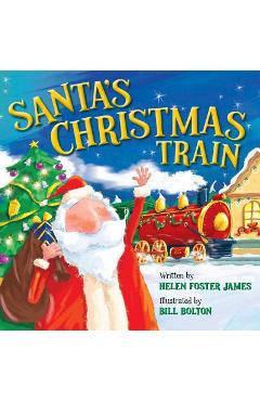 Santa\'s Christmas Train - Helen Foster James